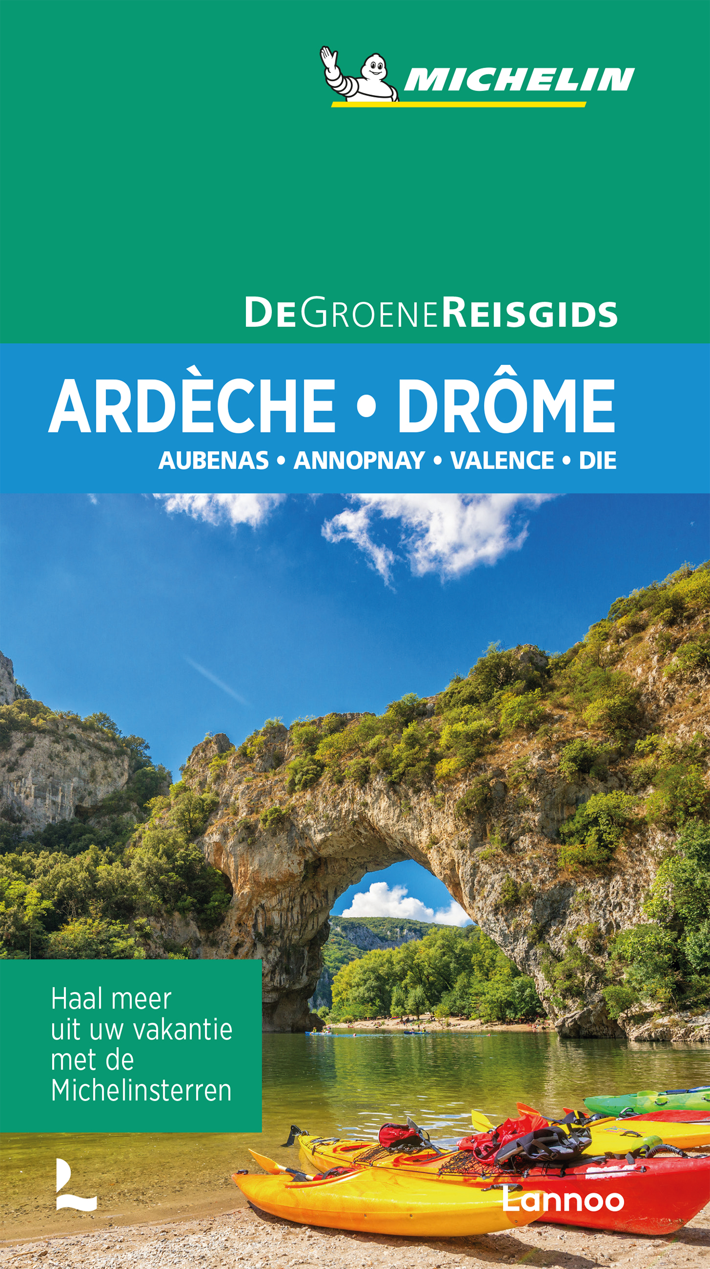De Groene Reisgids - Ardèche-Drome | Uitgeverij Lannoo