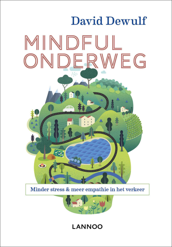 mindful onderweg mindfulness david dewulf boek lannoo